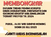 Korupsi Dinas Pariwisata Kabupaten Simalungun Akan Kembali Didemo